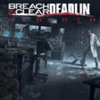 프로그램 아이콘: Breach Clear: Deadline R…