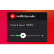 Netflix Speeder: adjust playback speed