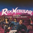 Programikonen: Rex Nebular and the Cosmi…