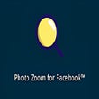 Icon of program: Photo Zoom for Facebook™