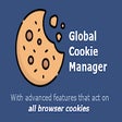 Global Cookie Manager