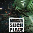 Programikonen: No Such Place