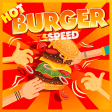 Hot Burger Speed