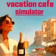 Programın simgesi: Vacation Cafe Simulator