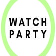 Watch Party