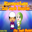 Doa Anak Muslim Lengkap