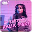 Lagu DJ Kentrung Kalia Siska