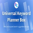 Universal Keyword Planner box