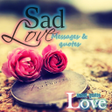 Programın simgesi: Sad Love Quotes  Messages