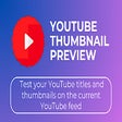 ไอคอนของโปรแกรม: YouTube Thumbnail Preview