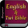 Super English  Twi Bible
