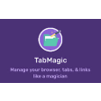 TabMagic - Bookmark & Tab Manager