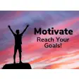 Motivate - Reach Your Goals
