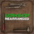 Icon of program: Workshop Rearranged