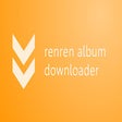 Renren Album Downloader