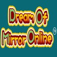 Symbol des Programms: Dream Of Mirror Online