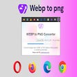 WEBP to PNG Converter