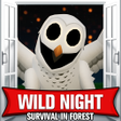 ไอคอนของโปรแกรม: Wild Night: Survival in F…