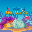ไอคอนของโปรแกรม: Pop Fish Match Online Gam…