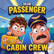 Programikonen: Dear passengers: Cabin Cr…