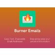 Burner Emails: Easy, Fast, Disposable Emails
