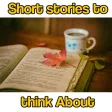 Short stories to think about