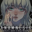 Ikon program: Anamnesia - part 1: am i …
