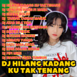 ไอคอนของโปรแกรม: DJ Hilang Kadang Ku Tak T…