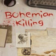 Programikonen: Bohemian Killing