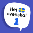 Hej Svenska 1