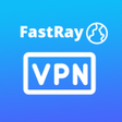 程序图标：FastRay Fast VPN Proxy Se…