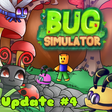 Icon of program: Update 4 Bug Simulator Be…