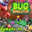 Update 4 Bug Simulator Beta