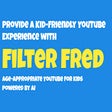 FilterFred YouTube Age Filter