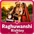 プログラムのアイコン：Raghuwanshi Rishtey App
