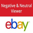 eBay™ Negative & Neutral Feedback Viewer