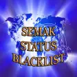 Semak Status Blacklist