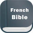 La Sainte Bible - French Bible with Audio