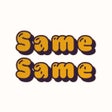 أيقونة البرنامج: SameSame: Stick with Frie…