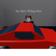 u Tart gets a car...