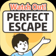Perfect Escape: Episode 1