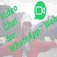 Icon of program: Video Chat for WhatsApp™ …