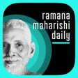 Ramana Maharishi Daily