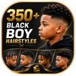 Icon of program: 350 Black Boy Hairstyles