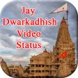 Dwarkadhish Video Status
