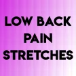 LOW BACK PAIN STRETCHES