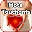Icon of program: Mots touchants le cœur sa…