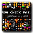 Symbol des Programms: Rom Check Fail