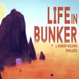 程序图标：Life in Bunker