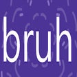 Icon of program: Bruh